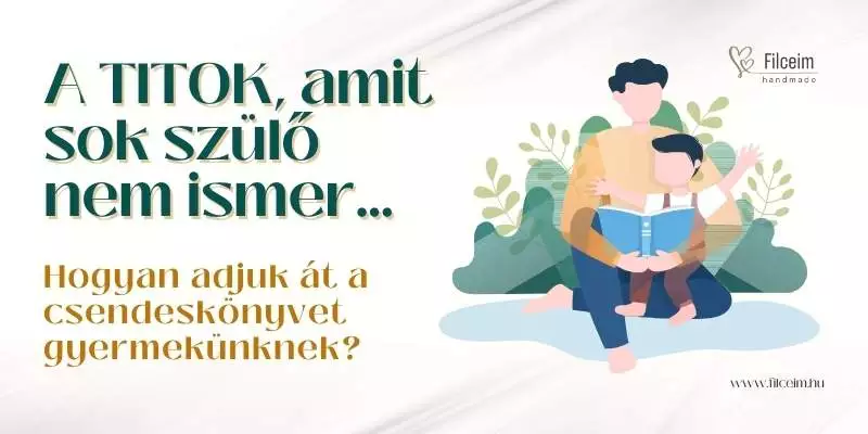 Hogyan adjuk át a csendeskönyvet?