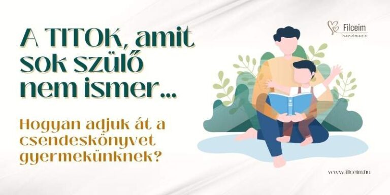 Hogyan adjuk át a csendeskönyvet?