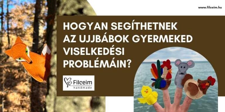 ujjbábok hatása a viselkedési probléma kezelésében